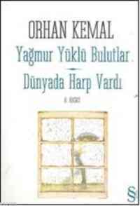 Yağmur Yüklü Bulutlar - Dünyada Harp Vardı - Everest Yayınları