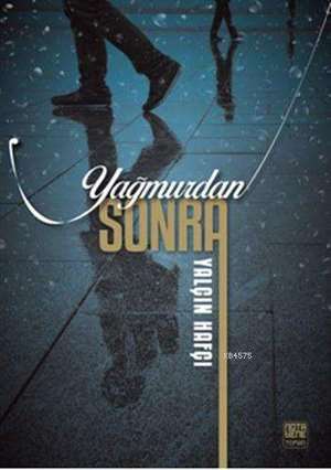 Yağmurdan Sonra - Nota Bene Yayınları
