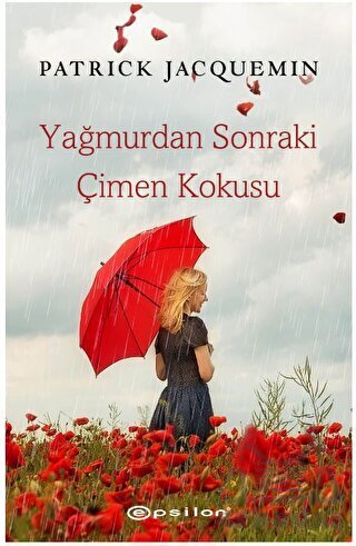 Yağmurdan Sonraki Çimen Kokusu - 1