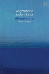 Yağmurlarla Gelen İlona - Yedi Yayınları