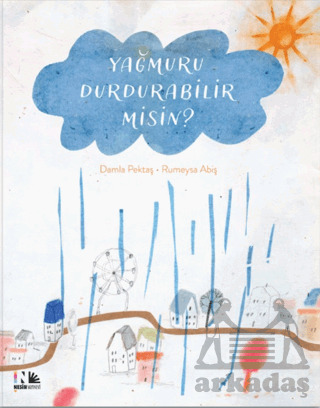 Yağmuru Durdurabilir Misin? - 1