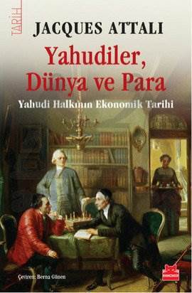 Yahudiler, Dünya Ve Para; Yahudi Halkının Ekonomik Tarihi - 1