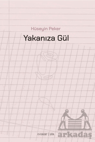 Yakanıza Gül - 2