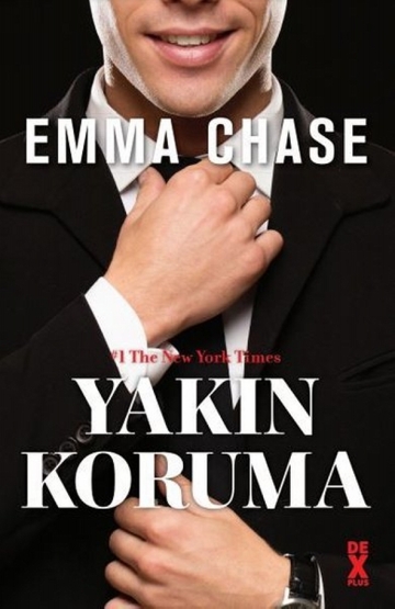 Yakın Koruma - Emma Chase - 1