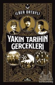 Yakın Tarihin Gerçekleri - Kronik Kitap