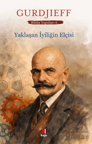 Yaklaşan İyiliğin Elçisi - 2