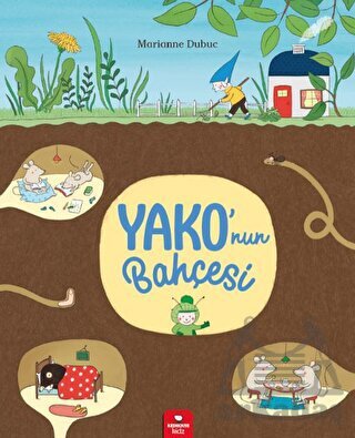 Yako’Nun Bahçesi - Redhouse Kidz Yayınları