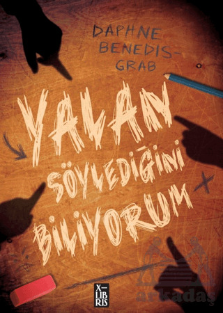 Yalan Söylediğini Biliyorum - XLIBRIS