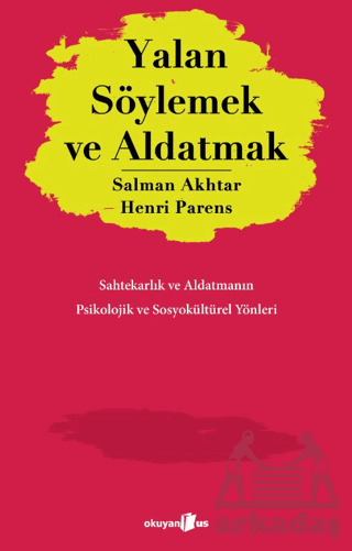 Yalan Söylemek Ve Aldatmak - 2