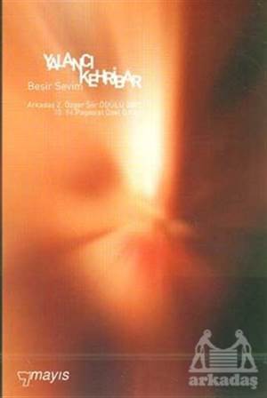 Yalancı Kehribar - Mayıs Yayınları