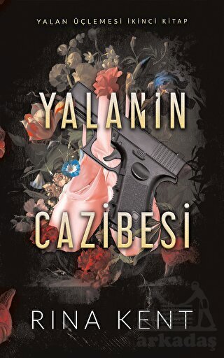 Yalanın Cazibesi - 2