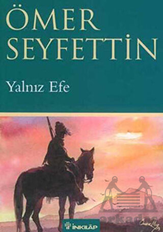 Yalnız Efe - İnkılap Kitabevi