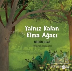 Yalnız Kalan Elma Ağacı - Çınar Yayınları