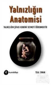 Yalnızlığın Anatomisi - 1