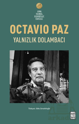 Yalnızlık Dolambacı - Ketebe Yayınları