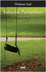 Yalnızlık Paylaşılmaz - Yapı Kredi Yayınları