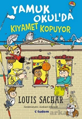 Yamuk Okul’Da Kıyamet Kopuyor - Tudem Yayınları