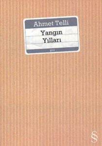 Yangın Yılları - 1