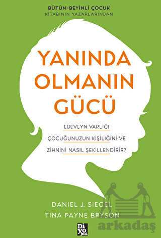 Yanında Olmanın Gücü - Diyojen Yayıncılık