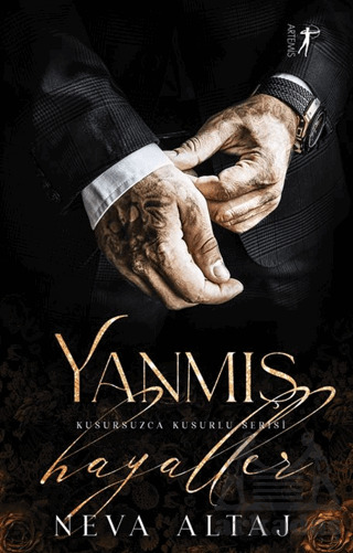 Yanmış Hayaller - Artemis Yayınları