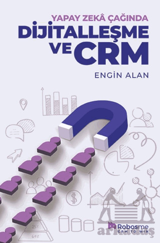 Yapay Zekâ Çağında Dijitalleşme Ve CRM - 1