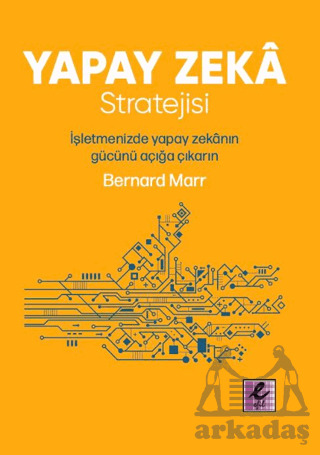 Yapay Zekâ Stratejisi - Efil Yayınevi