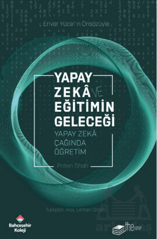Yapay Zekâ Ve Eğitimin Geleceği - 1