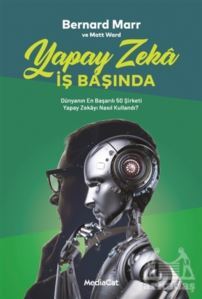Yapay Zeka İş Başında - Mediacat Kitapları