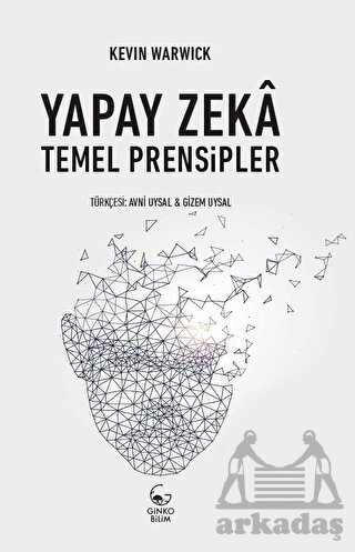 Yapay Zeka: Temel Prensipler - Ginko Kitap