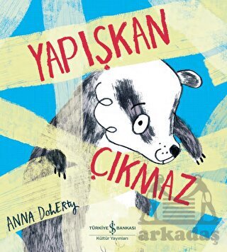 Yapışkan Çıkmaz - İş Bankası Kültür Yayınları