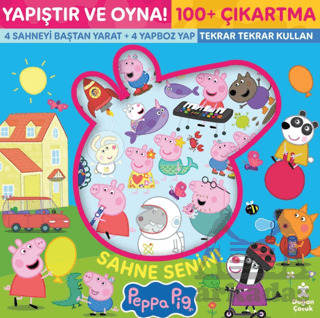 Yapıştır Ve Oyna! Sahne Senin! Peppa Pig - Doğan Çocuk