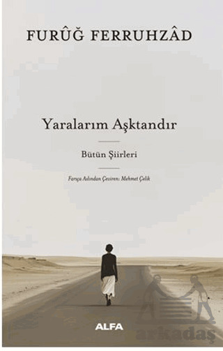 Yaralarım Aşktandır - Alfa Yayınları