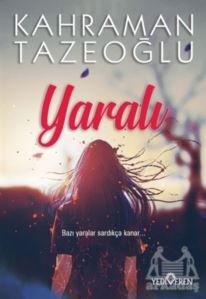 Yaralı - Yediveren Yayınları