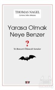 Yarasa Olmak Neye Benzer - Say Yayınları