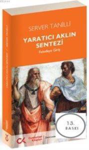 Yaratıcı Aklın Sentezi - Cumhuriyet Kitapları