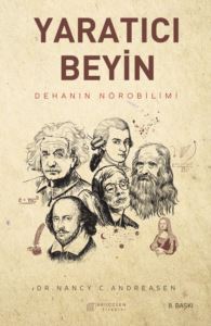 Yaratıcı Beyin: Dehanın Nörobilimi - Akılçelen Kitaplar