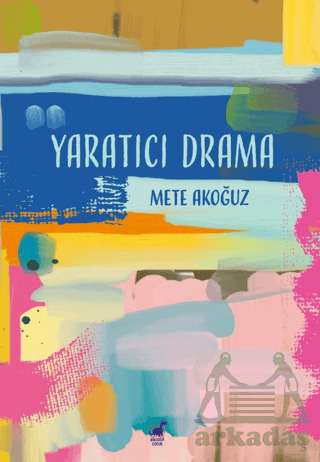 Yaratıcı Drama - Dinozor Çocuk