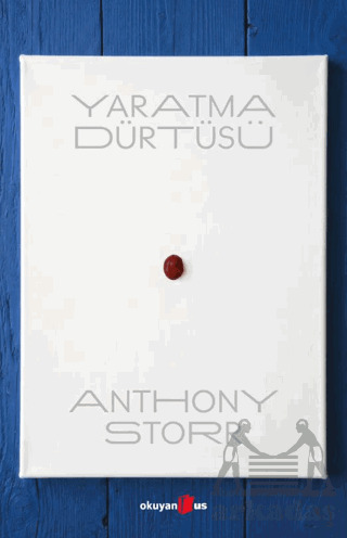 Yaratma Dürtüsü - 1