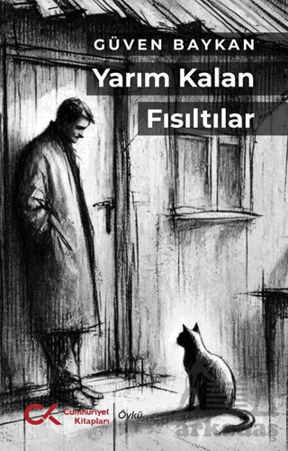 Yarım Kalan Fısıltılar - Cumhuriyet Kitapları