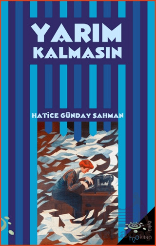 Yarım Kalmasın - H2o Kitap