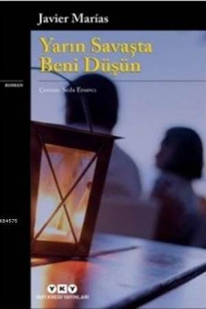 Yarın Savaşta Beni Düşün - Yapı Kredi Yayınları