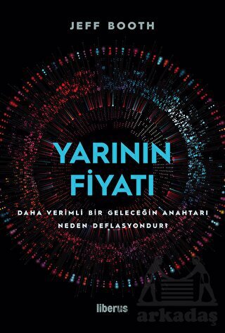Yarının Fiyatı - Liberus Yayınları