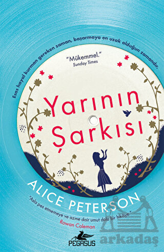Yarının Şarkısı - Pegasus Yayınları