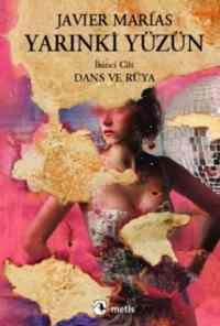 Yarınki Yüzün 2; Dans ve Rüya - Metis Yayınları