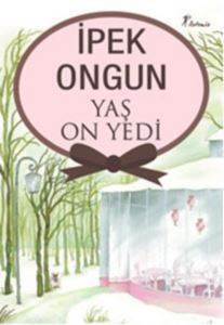 Yaş On Yedi - Artemis Yayınları