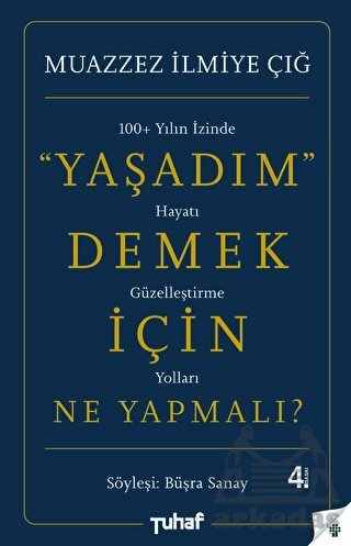 Yaşadım Demek İçin Ne Yapmalı? - 1