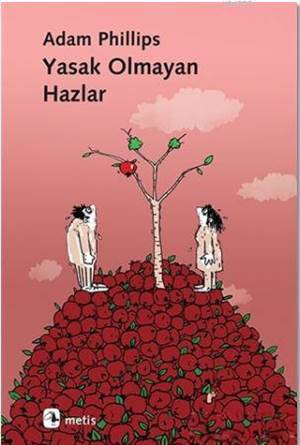 Yasak Olmayan Hazlar - Metis Yayınları