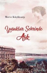 Yasaklar Şehrinde Aşk - 1