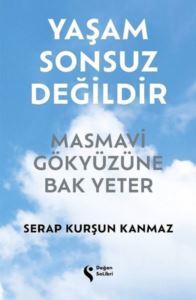 Yaşam Sonsuz Değildir - 2