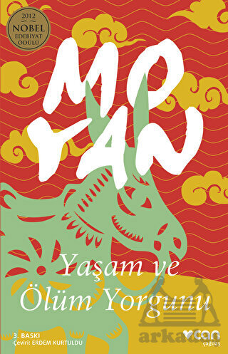 Yaşam ve Ölüm Yorgunu - Can Yayınları